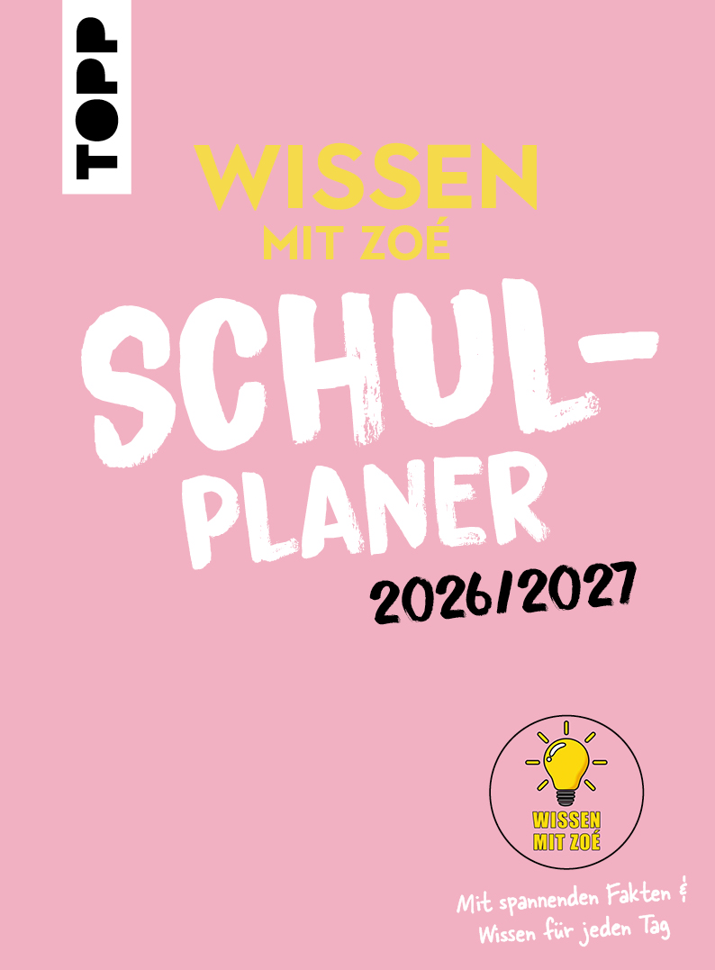 Wissen mit Zoé: Schulplaner 2026/2027