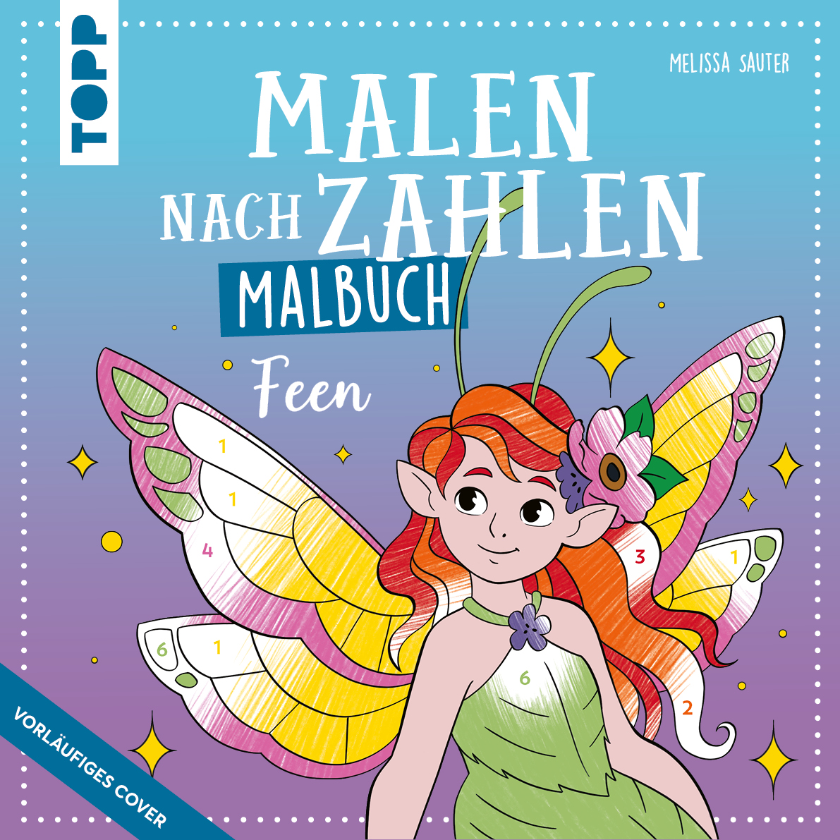 Malen nach Zahlen Malbuch Feen