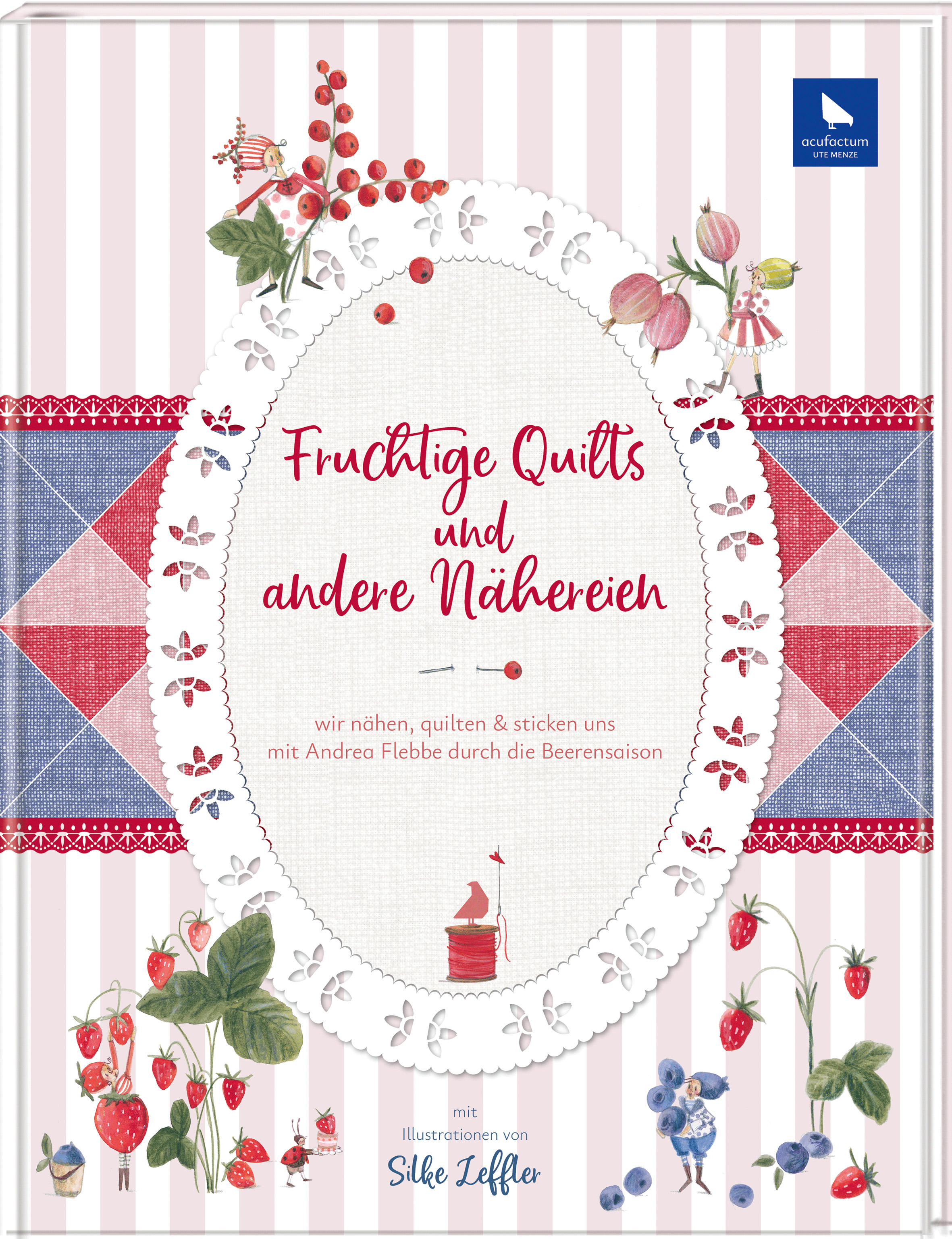 Fruchtige Quilts & andere Nähereien