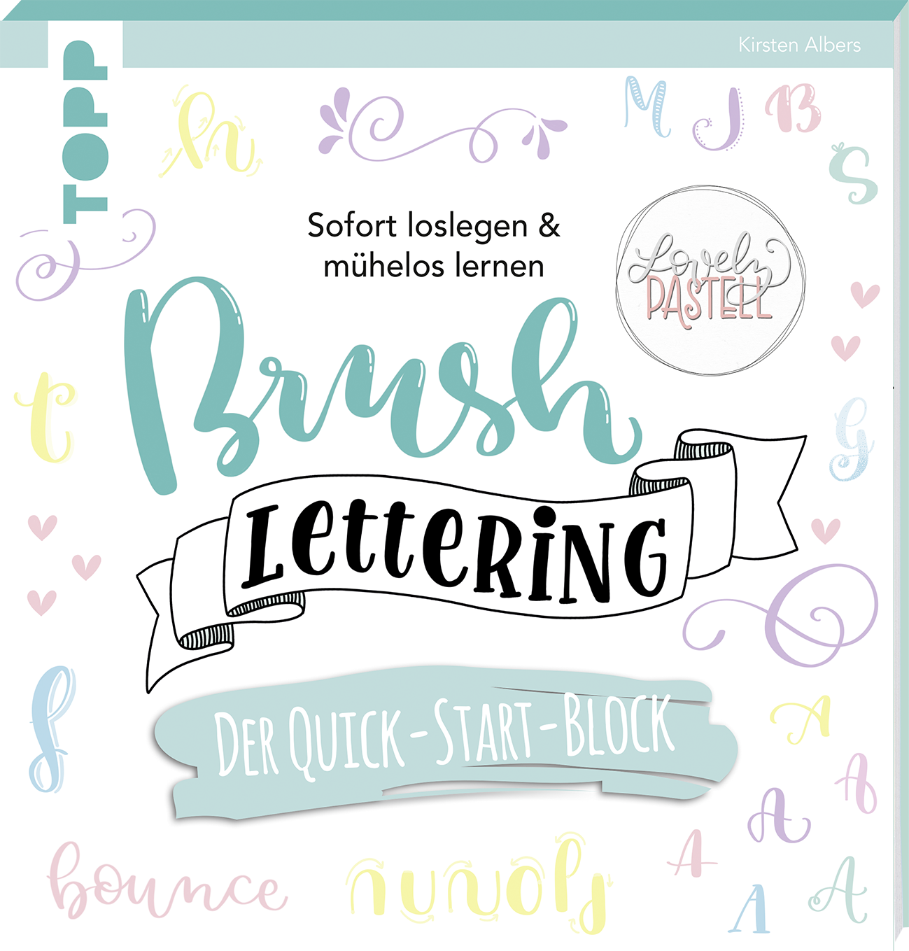Brush Lettering. Der Quick-Start-Block