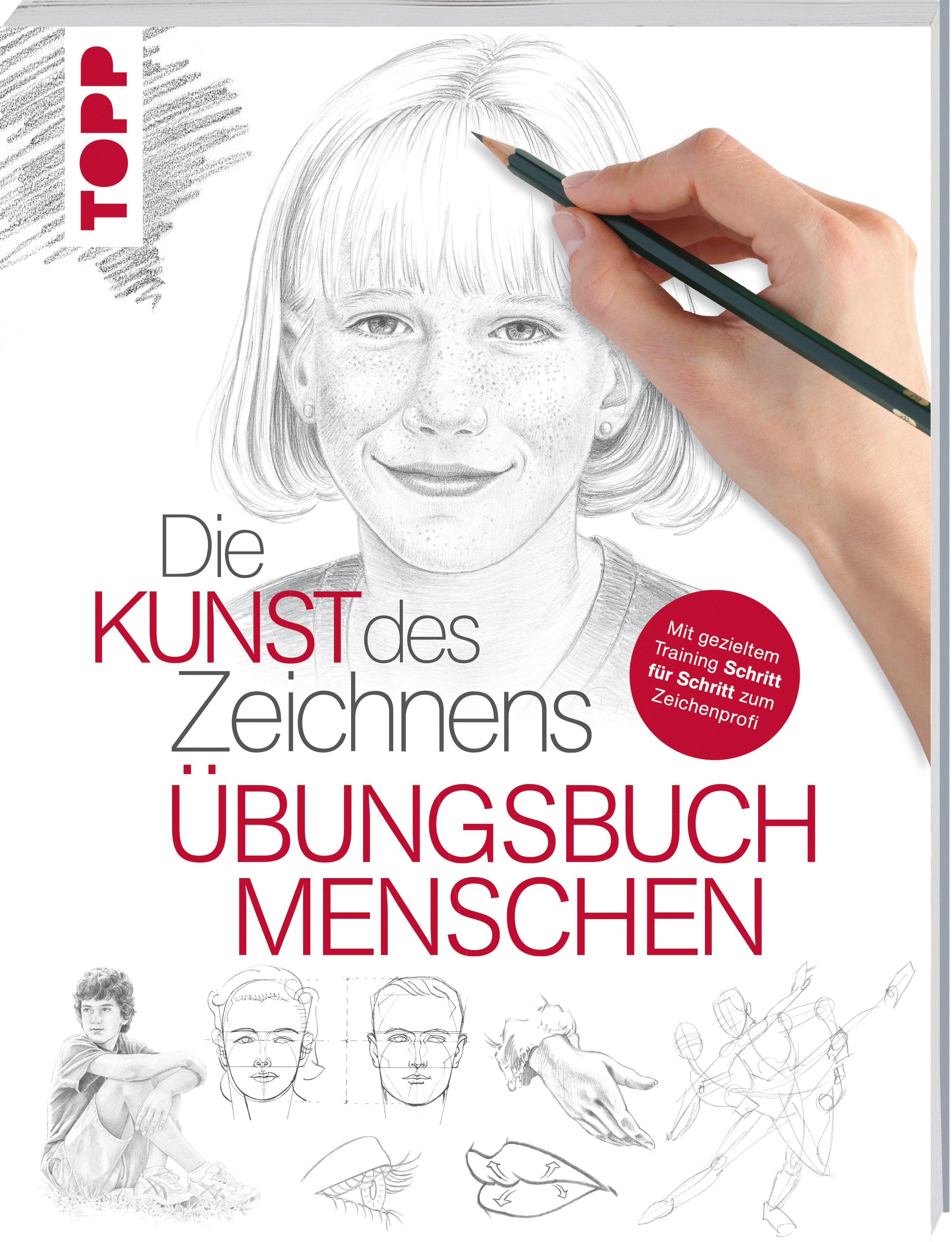 Die Kunst des Zeichnens - Menschen Übungsbuch