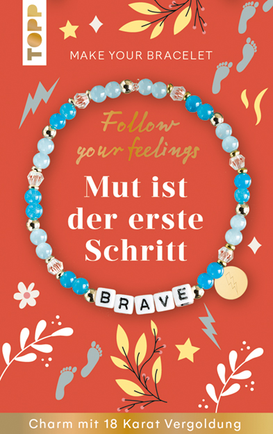 Follow your Feelings - Make your bracelet - Schmuckset Brave VE, 10 Ex.