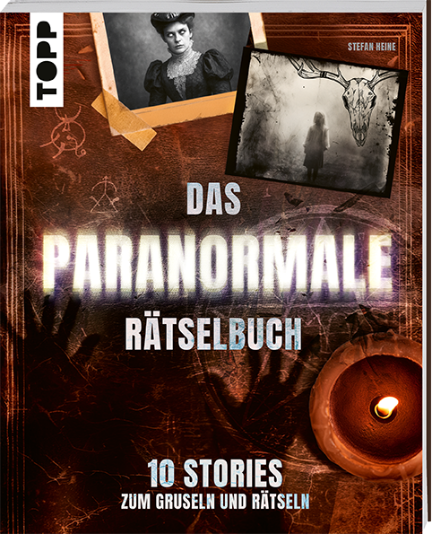 Das paranormale Rätselbuch – 10 Stories zum Gruseln und Rätseln