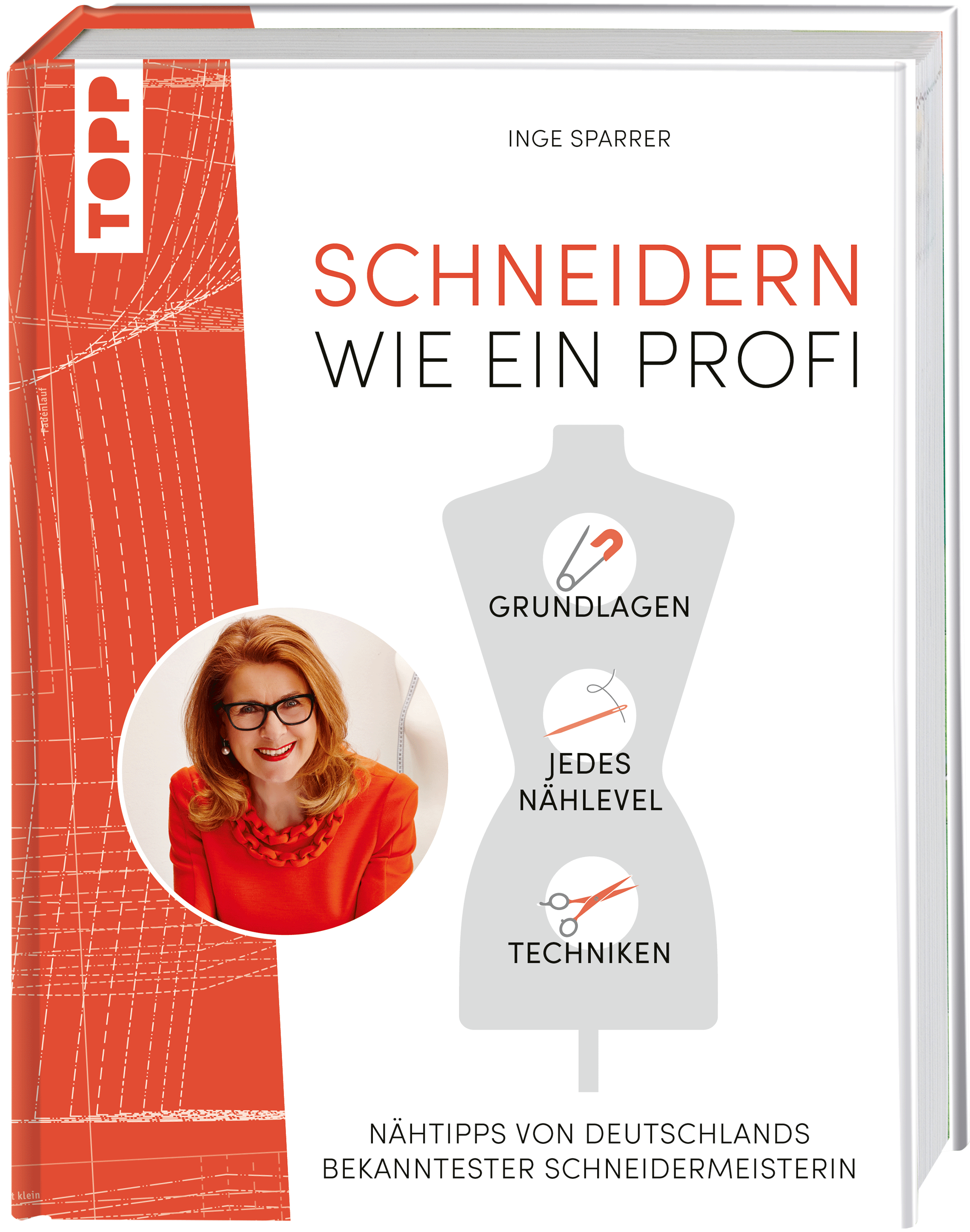 Schneidern wie ein Profi - meisterlich nähen